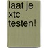 Laat je XTC testen!