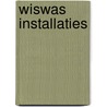 Wiswas installaties door Dooren