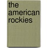 The American Rockies door Onbekend
