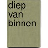 Diep van binnen door T. Veenstra