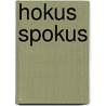 Hokus spokus door Mahy