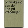 Ontwikkeling van de KBD-PD vragenlijst door Th.J.G. Weijnen