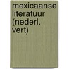 Mexicaanse literatuur (nederl. vert) door Herreweghe