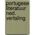 Portugese literatuur ned. vertaling