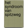 Het syndroom van Spitzweg door J. van Herreweghe