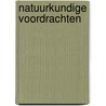 Natuurkundige voordrachten by P.N.J. Wisse