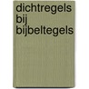 Dichtregels bij Bijbeltegels door M. Zeiler