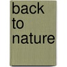 Back to nature door A. Konings