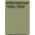 Willemschool 1892-1992