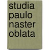 Studia paulo naster oblata door Scheers