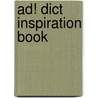 Ad! dict inspiration book by J. Van Mol