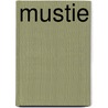 Mustie by Unknown