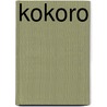 KOKORO door G. Verbeke