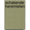Schakende Heremieten by G. Verbeke