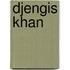 Djengis khan