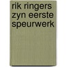 Rik ringers zyn eerste speurwerk by Tibet