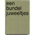 een bundel juweeltjes