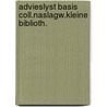 Advieslyst basis coll.naslagw.kleine biblioth. door Onbekend