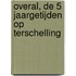 Overal, De 5 jaargetijden op Terschelling