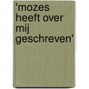 'Mozes heeft over Mij geschreven' by H. Bouter