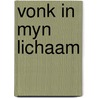 Vonk in myn lichaam door Hooper