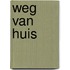 Weg van huis