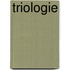 Triologie