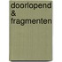 Doorlopend & Fragmenten