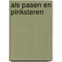 Als Pasen en Pinksteren