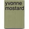 Yvonne Mostard door Onbekend
