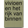 Vivioen en het Rijk van Binnen door L. Van Bennekom