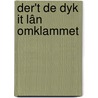 Der't de dyk it lân omklammet door Jonas de Vries