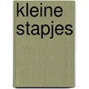 Kleine stapjes by M. Pieterse