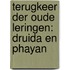 Terugkeer der oude leringen: Druida en Phayan