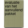 Evaluatie van het aanvullend pakket door P. van der Wal