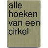 Alle hoeken van een cirkel door J. Knoop