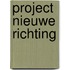 Project Nieuwe Richting