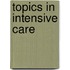 Topics in intensive care