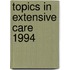 Topics in extensive care 1994