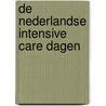 De Nederlandse intensive care dagen door P.C.M. van den Berg