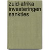 Zuid-afrika investeringen sankties door Juffermans
