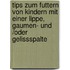 Tips zum Futtern von kindern mit einer Lippe, Gaumen- und /oder Gelissspalte