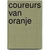 Coureurs van Oranje door H. van Loozenoord