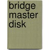 Bridge master disk door F. Gitelman