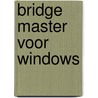 Bridge master voor windows by F. Gitelman