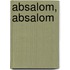 Absalom, absalom