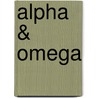 Alpha & omega by Winters