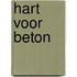 Hart voor beton
