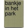 Bankje in het park door A. van Ulden