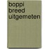 BOPPI breed uitgemeten
